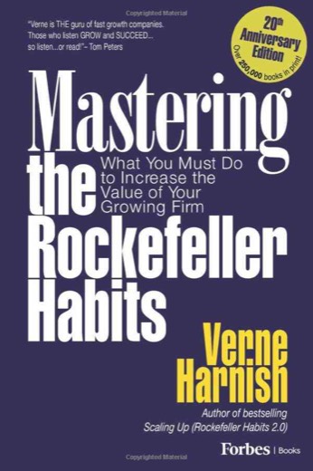 Mastering the Rockefeller Habits 20th Edition